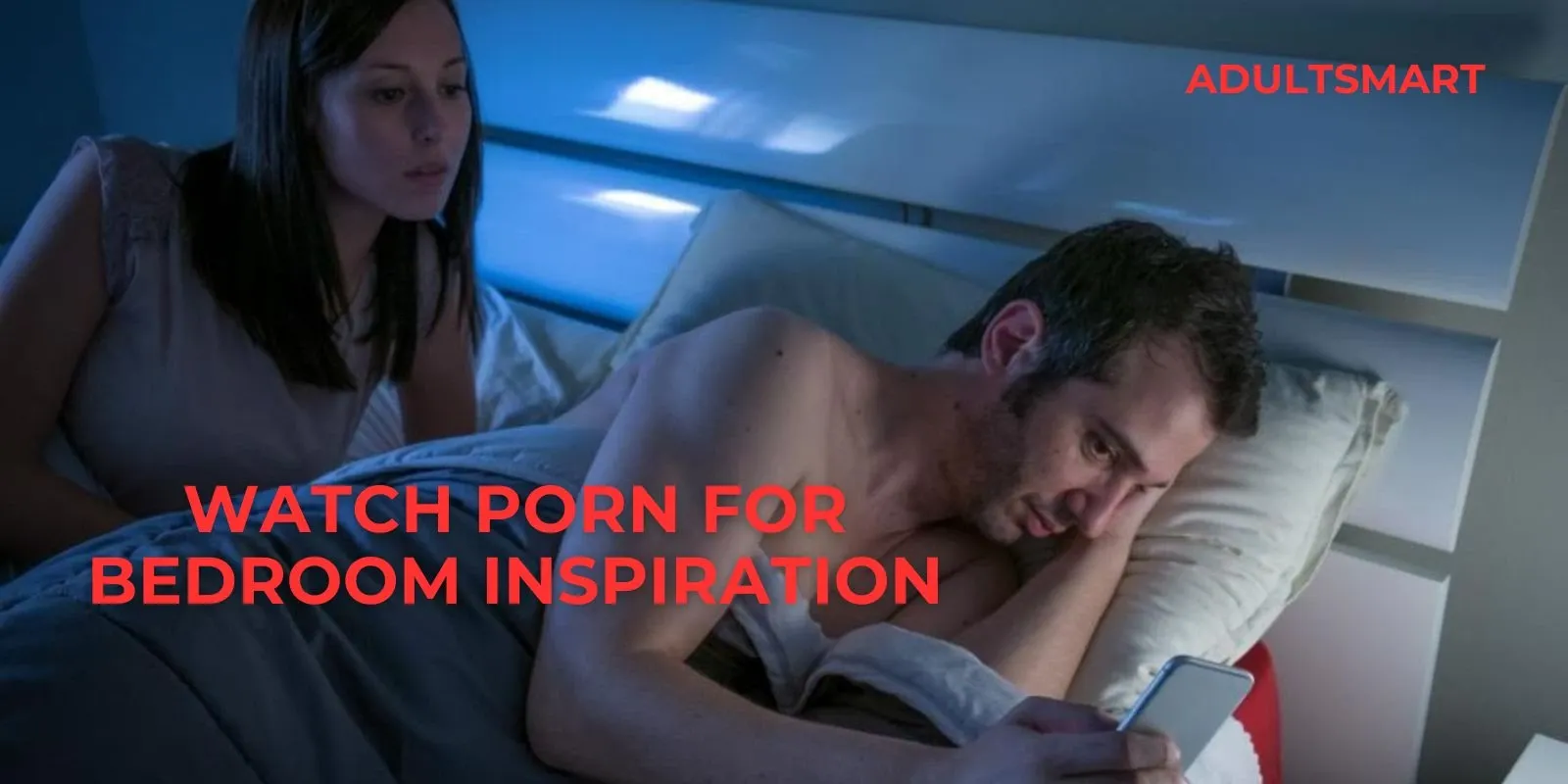 Psychology of Watching Porn