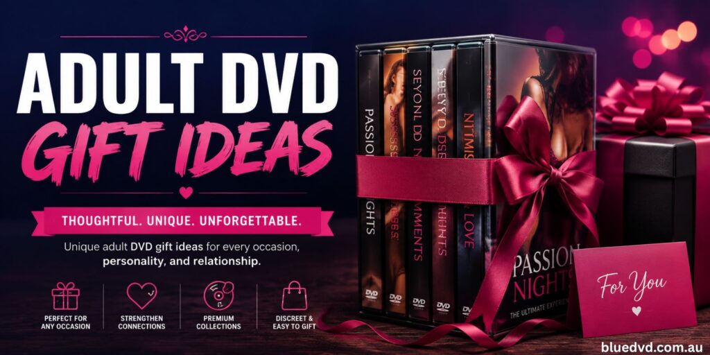 Adult DVD Gift Ideas For Memorable Gifts That People Will Love